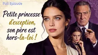 Petite princesse d’exception, son père est hors-la-loi !