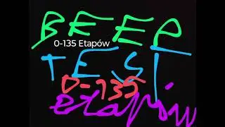 Beep Test – 0-135 Etapów (Oficialny Dzwięk na Beep Test)