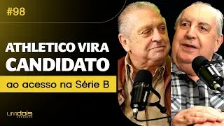 ODAIR coloca ATHLETICO na briga; CORITIBA desperdi&ccedil;a tranquilidade | Carneiro & Mafuz #98