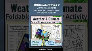 Weather and Climate Vocabulary Foldable Match & Groundhog Day Color by Number Activity #weather