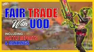 TheTerms061 - Fair Trade With UOD - G3 Archipelago Raid - Doomsday Last Survivors
