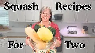 Small‑Batch Squash Dinners for Two (Spaghetti, Acorn & Butternut)