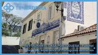 Restaurante Casa Portuguesa - Old Town - Funchal - Madeira