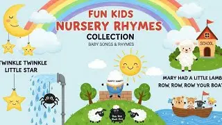 Ultimate Kids Nursery Rhymes Collection 🎵 | Fun Learning Songs