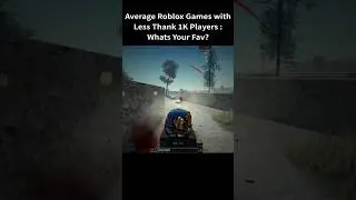 High Rated Roblox Games with less than 1k Players.