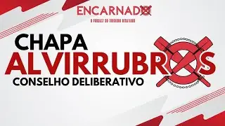 BATE PAPO COM A CHAPA ALVIRUBROS - ENCARNADO 29/01/2026