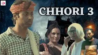 CHHORI 3 | Full Horror Movie in Hindi Dubbed Full HD | Horror Movies in Hindi
