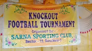 Star9News Rourkela:14-12-2025 Sarna Sporting Club Knockout Football Tournament safaltapurvak sampan.