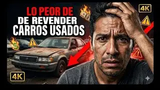 💥Lo Peor de REVENDER  Carros Usados🤬
