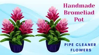 DIY Bromeliad Flower Pot 🌿 | Handmade with Velvet Wire