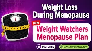 {NEW!} Weight Watchers Menopause Plan | Weight Loss During Menopause