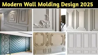 Modern Wall Molding Design 2025 || Molding Design || Wall Moulding || Wall Decoration Ideas