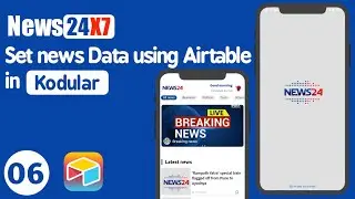 News App Kodular Series |News 24x7| Tutorial no. 06