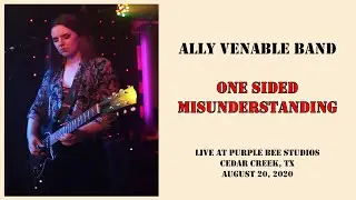 Ally Venable Band - One sided misunderstanding - LIVE 2020