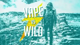 VAPE VS WILD - Le matos de vacances de la team