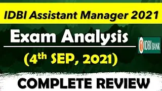 IDBI ASSISTANT MANAGER 2021 EXAM ANALYSIS (4th Sep)