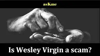 Wesley Virgin Review 2021 Is Wesley Virgin Scam or Legit