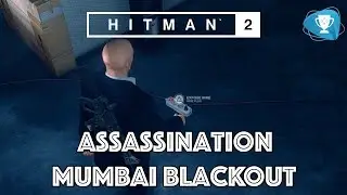 Hitman 2 - Mumbai Blackout Assassination - Kill All Targets Using Electricity