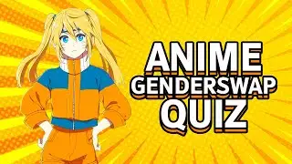 ANIME GENDERSWAP QUIZ⚡️🦹🏼&zwj;♂️| Guess the anime character| Anime quiz