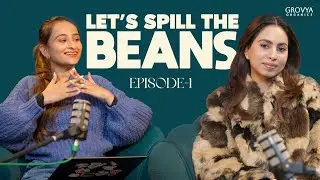 Lets Spill The Beans - Episode 1 | Grovya Organics | Organic Skincare | Roll Ons | Natural Skincare