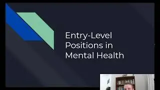 Entry-Level positions in the Mental Health field