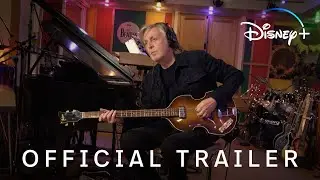 Now And Then &ndash; The Last Beatles Song | Official Trailer | Disney+