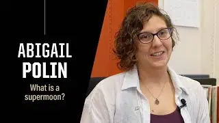 Purdue Expert: What is a supermoon?