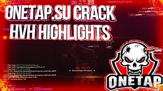 onetap.su crack hvh highlights + free cfg / cfg + addon + dll //