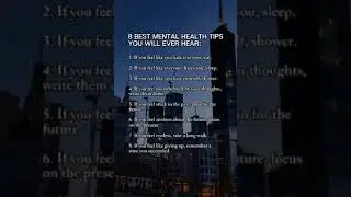 8 Best Mental Health Tips You Will Ever Hear! #quotes #motivation #aesthetic #poetry #shorts