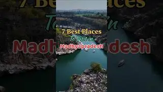 7 Best Places To Visit In Madhyapradesh || Ready To Trip || #travel #shorts #tour