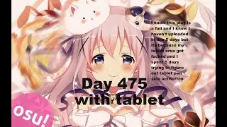 My Self Osu Motivation|Playing Dan Dan|Day 475 with tablet