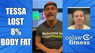 Topeka Gyms | Tessa lost 8% body fat | Colaw Fitness Topeka 8.25.22