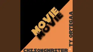 Movie (feat. CHISongwriter)