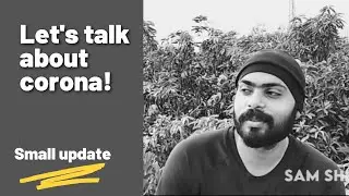 Don't Panic about Corona|| sam sheldon