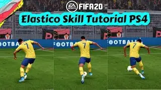 How to Perform Elastico Skill FIFA 2020 Elastico Skill Tutorial PS4 How to Do Elastico FIFA 20