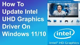 How To Update Intel UHD Graphics Driver On Windows 11/10