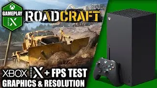 RoadCraft - Xbox Series X Gameplay + FPS Test