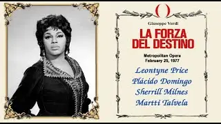 La Forza del Destino  Met 1977  Price   Domingo  Milnes  Talvela  Levine