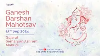 Ganesh Darshan Mahotsav 2024 | Mahudi | LIVE