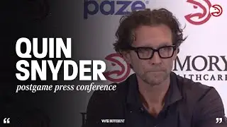 Hawks vs. Knicks Postgame Press Conference: Quin Snyder