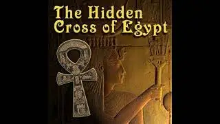 Hidden Cross of Egypt - Various Authors
