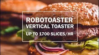 RoboToaster: vertical toaster up to 1700 slices/hr