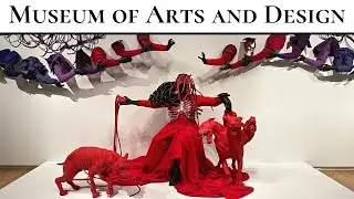Exhibition Tour | The Museum of Art and Design | March 2022