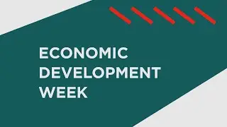 ECONOMIC DEVELOPMENT WEEK 2022 | FWC x CITY OF FORT WORTH