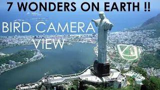 Most Amazing 7 Wonders Of World - Drone Footage