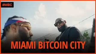 MIAMI BITCOIN CITY - Episode 1 | The Rise of New Power Players