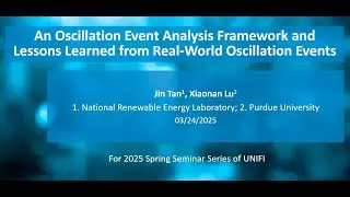 Jin Tan and Xiaonan Lu: An Oscillation Event Analysis Framework from Real-World Oscillation Events