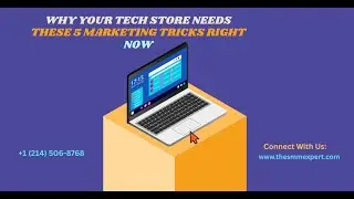 Why Your Tech Store Needs These 5 Marketing Tricks RIGHT NOW