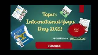 International Yoga Day 2022 (StudiToday), Theme of 2022 International Yoga Day