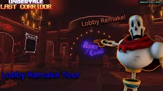 A Full Tour Of The New Casino Lobby! | Undertale: Last Corridor | Roblox